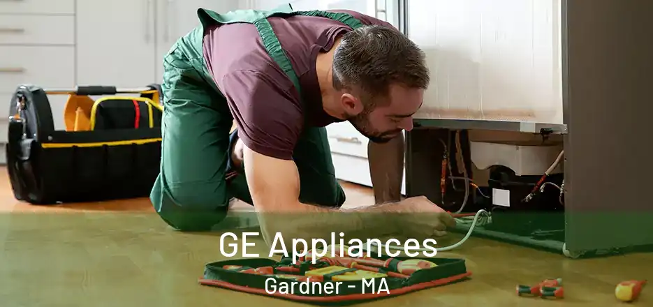 GE Appliances Gardner - MA