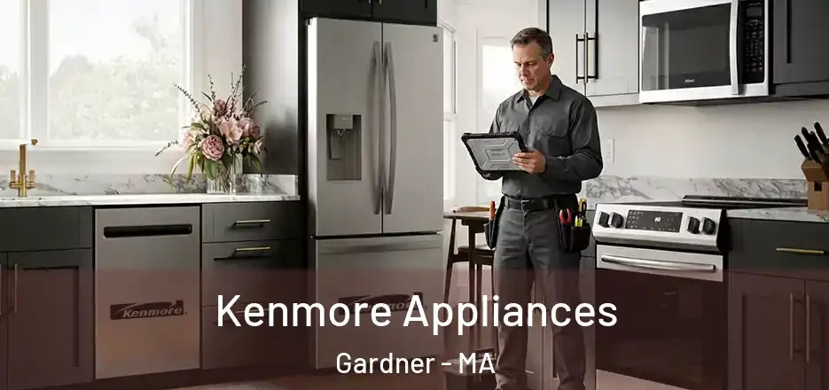  Kenmore Appliances Gardner - MA