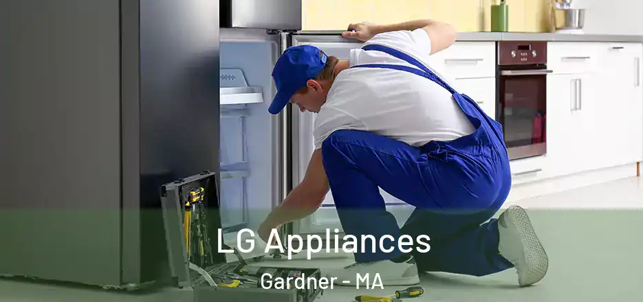 LG Appliances Gardner - MA