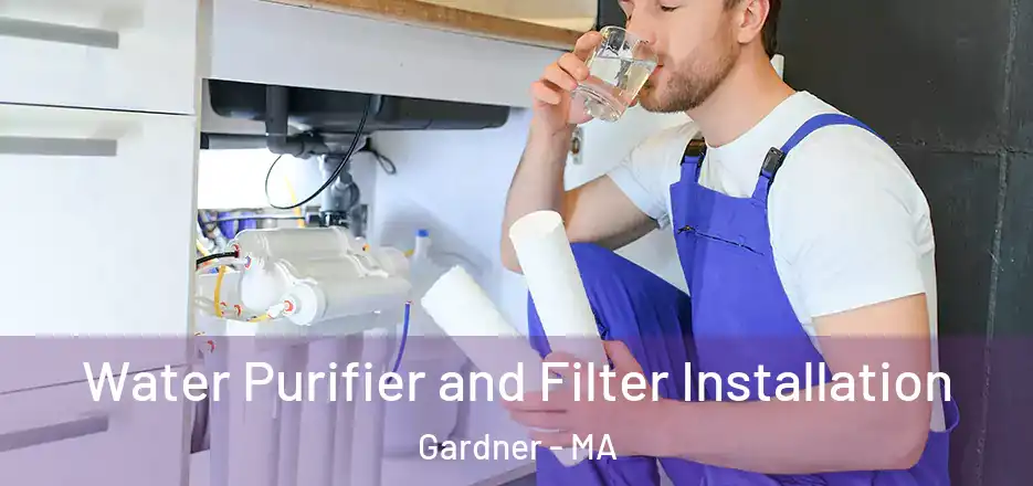 Water Purifier and Filter Installation Gardner - MA